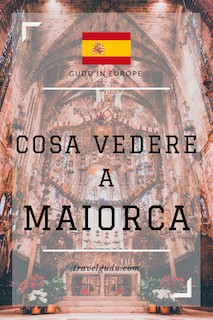 cosa vedere a Maiorca in 4 giorni
